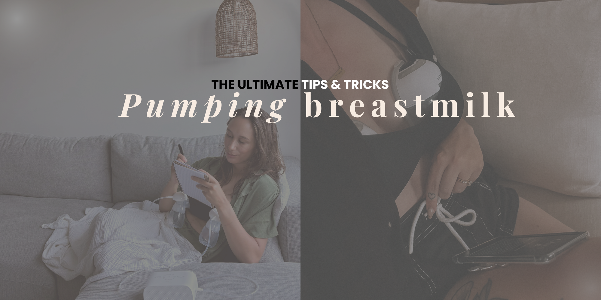 Pumping Breast Milk: The Ultimate Tips & Tricks Guide for Breastfeeding Mamas